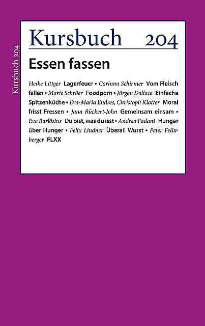 Kursbuch 204, Armin Nassehi, Peter Felixberger