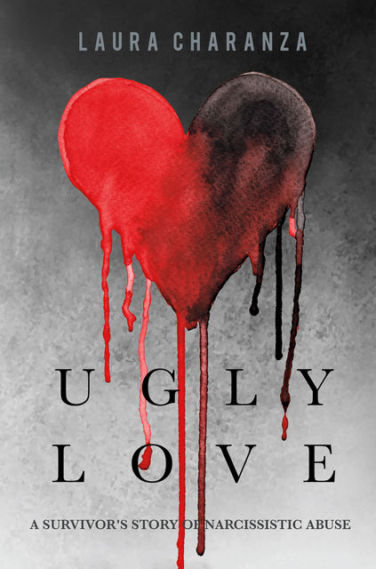 Ugly Love, Laura Charanza