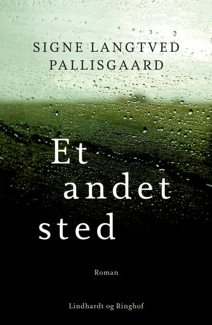 Et andet sted, Signe Langtved Pallisgaard