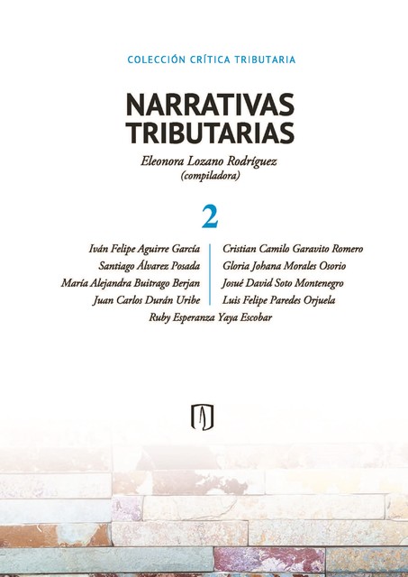 NARRATIVAS TRIBUTARIAS 2, Eleonora Lozano Rodríguez