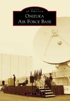 Onizuka Air Force Base, Joseph T. Page II