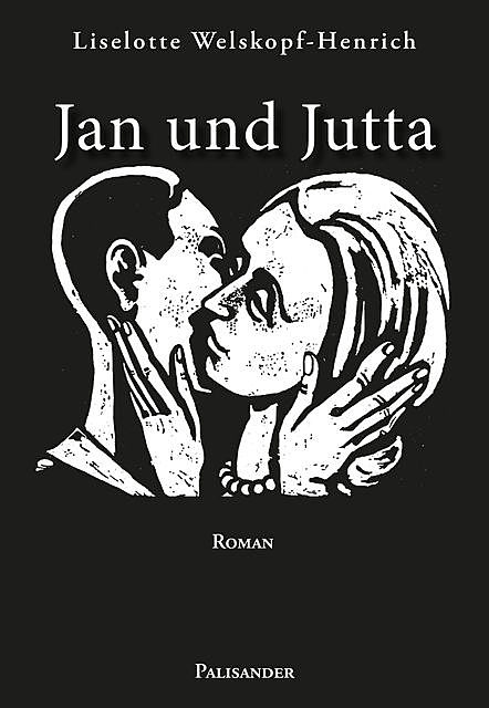 Jan und Jutta, Liselotte Welskopf-Henrich