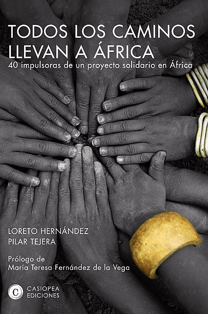 Todos los caminos llevan a África, Pilar Tejera Osuna, Loreto Hernández