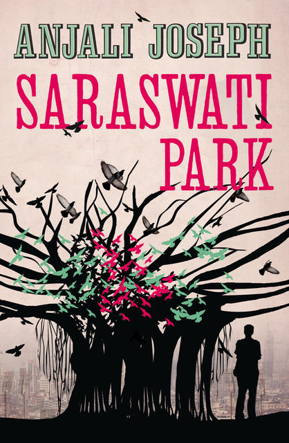 Saraswati Park, Anjali Joseph