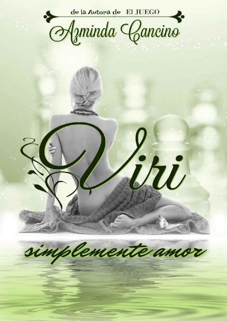 Viri (Simplemente Amor nº 2) (Spanish Edition), Azminda Cancino