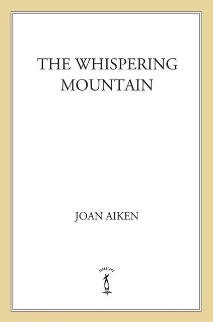 The Whispering Mountain, Joan Aiken