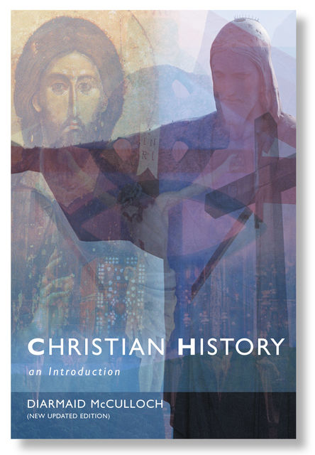 Christian History, Diarmaid MacCulloch