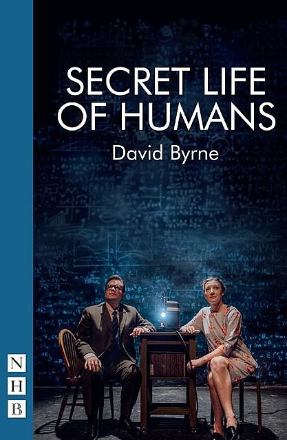 Secret Life of Humans, David Byrne