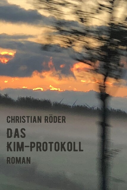 Das Kim-Protokoll, Christian Röder
