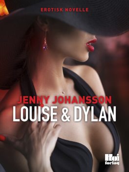 Louise & Dylan, Jenny Johansson