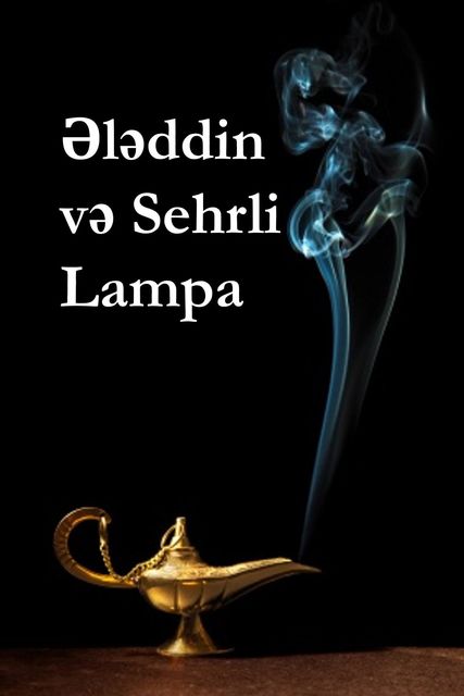Ələddin və Sehrli Lampa, 
