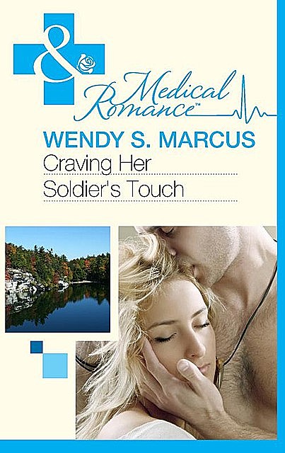 Craving Her Soldier's Touch, Wendy S. Marcus