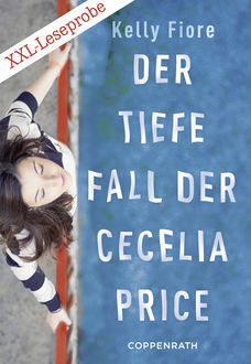 XXL-Leseprobe: Der tiefe Fall der Cecelia Price, Kelly Fiore