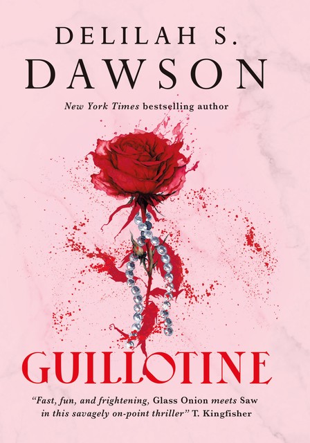 Guillotine, Delilah S. Dawson