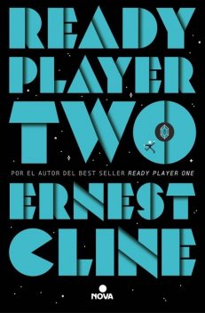 Ready Player Two, Ernest Cline