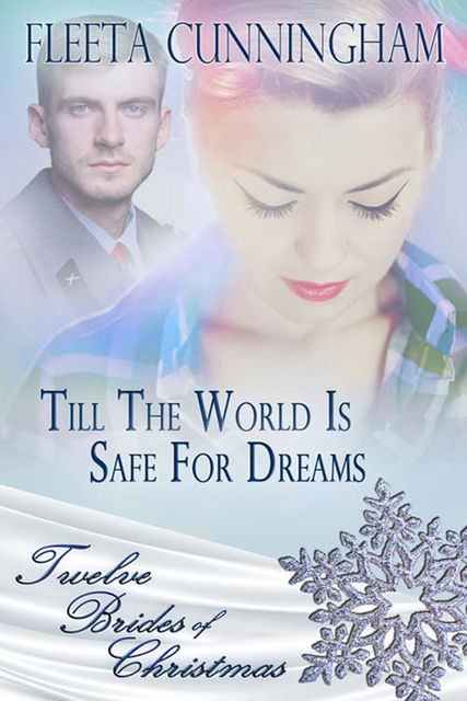 Till the World Is Safe for Dreams, Fleeta Cunningham
