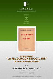 Resumen de La Revolucion de Octubre, de Marcelino Domingo, Ultano Kindelan Everett