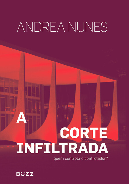 A corte infiltrada, Andréa Nunes