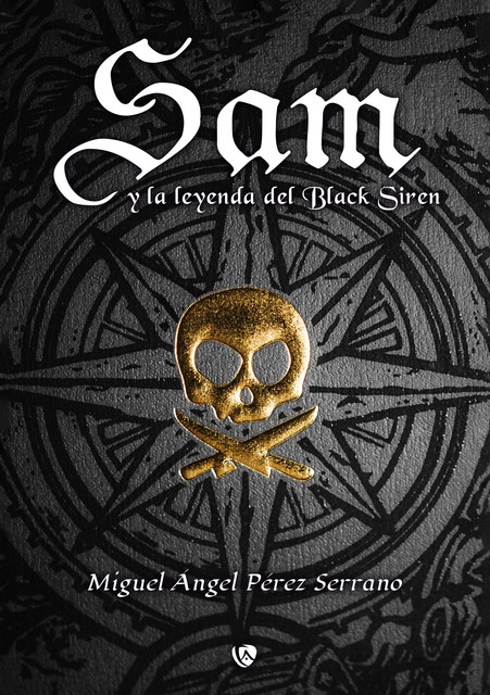 Sam y la leyenda de Black Siren, Miguel Ángel Pérez Serrano