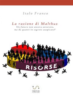La razione di Malthus, Italo Franco