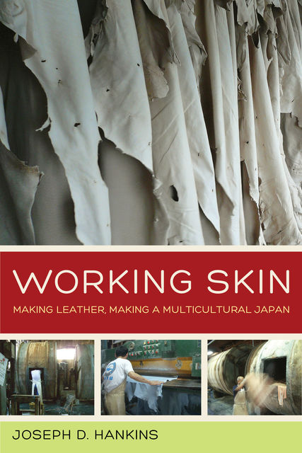 Working Skin, Joseph D. Hankins