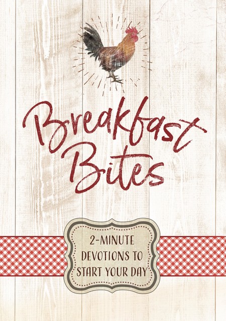 Breakfast Bites, BroadStreet Publishing Group LLC