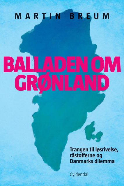 Balladen om Grønland, Martin Breum