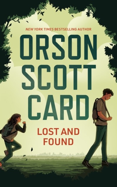 Lost and Found, Orson Scott Card