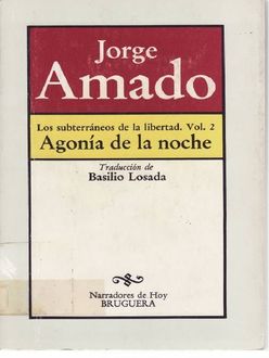 Agonía De La Noche, Jorge Amado