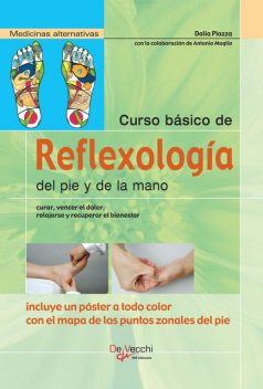 Curso básico de reflexología del pie y de la mano, Antonio Maglio, Dalia Piazza