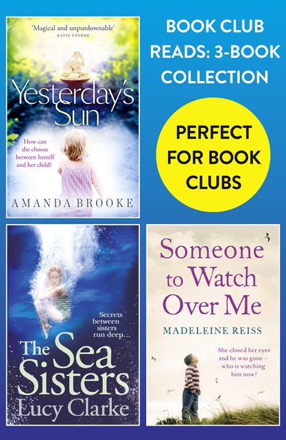 Book Club Reads: 3-Book Collection, Amanda Brooke, Madeleine Reiss, Lucy Clarke