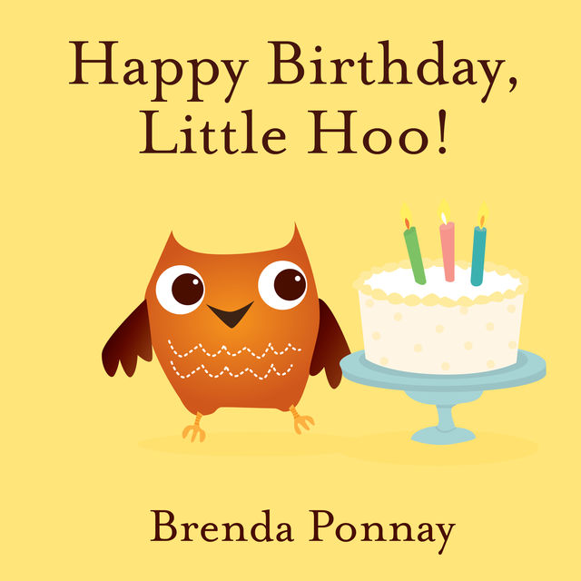 Happy Birthday, Little Hoo, Brenda Ponnay