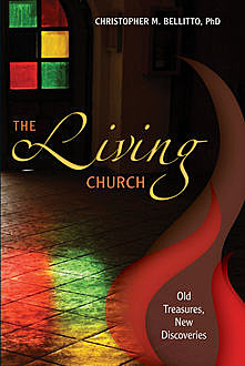 The Living Church, Christopher M.Bellitto