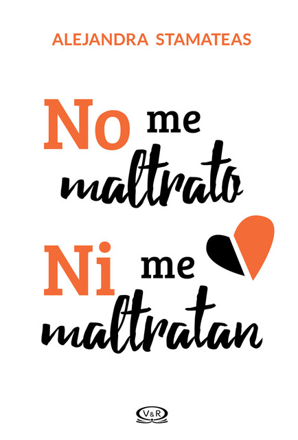 No me maltrato ni me maltratan, Alejandra Stamateas