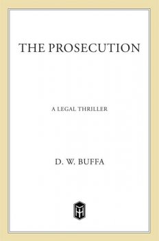 The Prosecution, D.W. Buffa