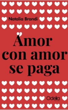 Amor con amor se paga, Natalia Brandi