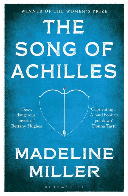 Quotes From The Song Of Achilles By Madeline Miller Bookmate