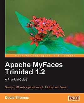 Apache MyFaces Trinidad 1.2, David Thomas