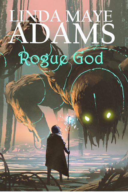 Rogue God, Linda Adams