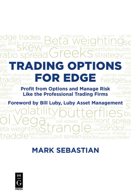 Trading Options for Edge, Mark Sebastian