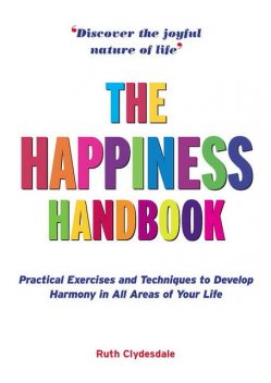 The Happiness Handbook, Ruth Clydesdale