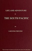 Life and Adventure in the South Pacific, John Jones