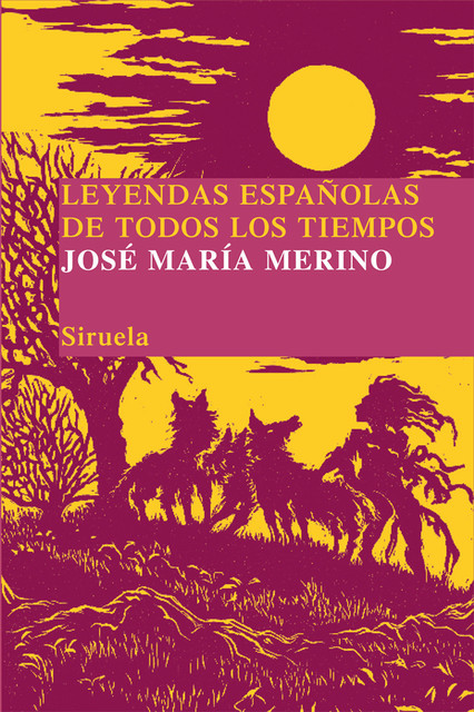 Leyendas españolas de todos los tiempos, José María Merino