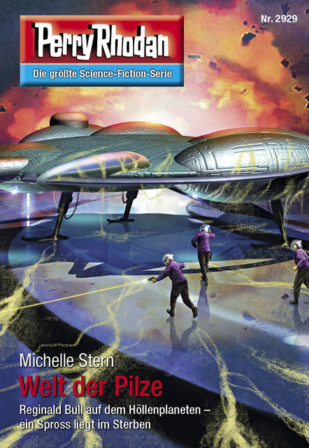 Perry Rhodan 2929: Welt der Pilze, Michelle Stern