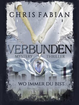 VERBUNDEN, Chris Fabian