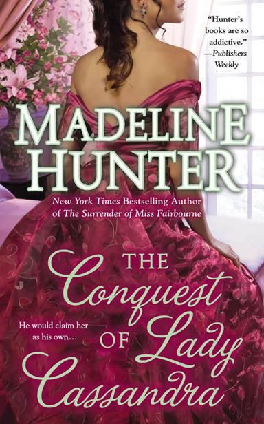 The Conquest of Lady Cassandra, Madeline Hunter