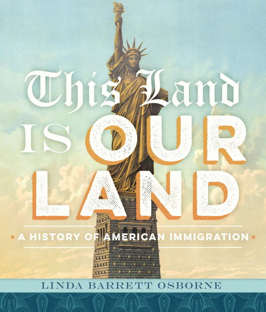 This Land Is Our Land, Linda Barrett Osborne