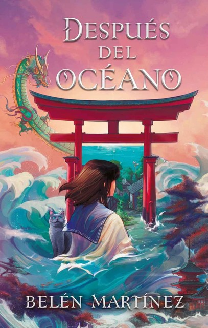 Después del océano, Belén Martínez