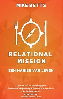 Relational Mission, Mike Betts