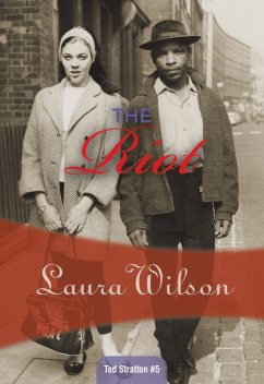 The Riot, Laura Wilson